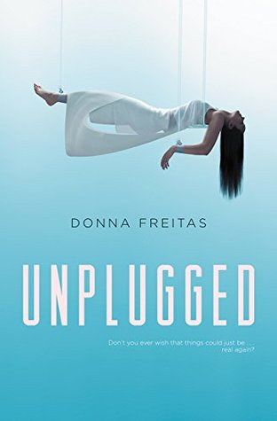 Book cover of Unplugged by Donna Freitas.