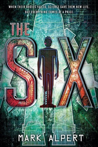 Cover of the Six by Mark Alpert.