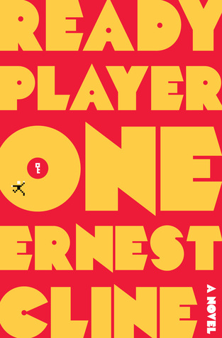 Book cover of Ready Player one by Ernest Cline.
