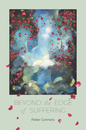 Book cover of Beyond the Edge of Suffering by Peter Conners