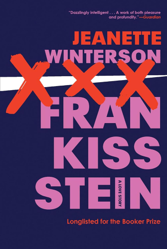 Cover of Frankissstein by Jeanette Winterson