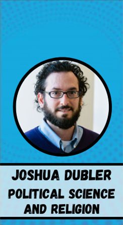 Joshua Dubler, Political Science and Religion