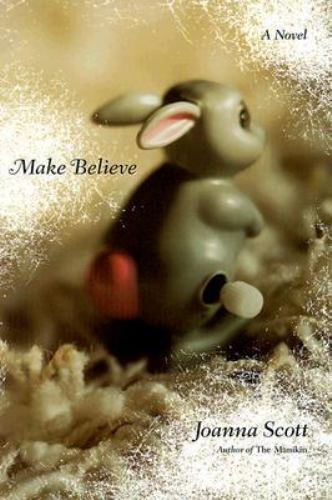 Cover of Make Believe by Joanna Scott