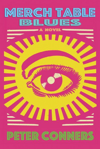Cover of Merch Table Blues, which features a pink and yellow graphic of a human eye including the eyebrow
