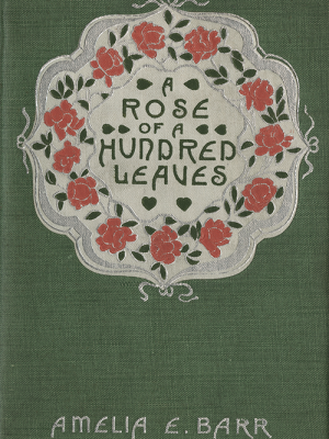 A Rose of a Hundred Leaves book cover